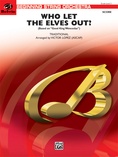 Who Let the Elves Out? - String Orchestra