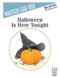 Halloween Is Here Tonight - Piano