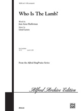 Who Is the Lamb? - Choral