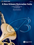 A New Orleans Nutcracker Suite - Concert Band