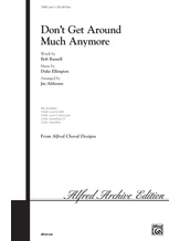 Don't Get Around Much Anymore - Choral