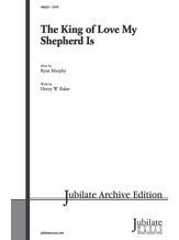 The King of Love My Shepherd Is - Choral