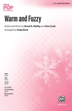 Warm and Fuzzy - Choral