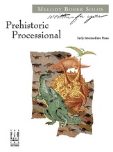 Prehistoric Processional - Piano