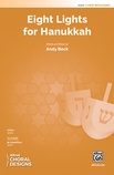 Eight Lights for Hanukkah - Choral