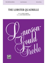 The Lobster Quadrille - Choral