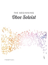 The Beginning Oboe Soloist - Solo & Small Ensemble