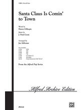 Santa Claus Is Comin' to Town - Choral