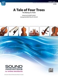 A Tale of Four Trees - String Orchestra