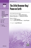 The Little Drummer Boy / Peace on Earth - Choral