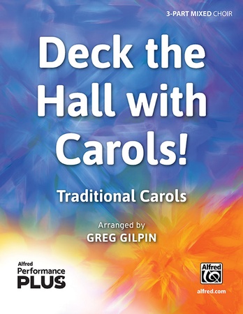 Deck the Hall with Carols! - Choral