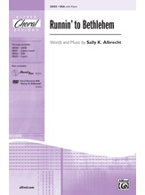 Runnin' to Bethlehem - Choral