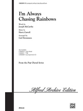 I'm Always Chasing Rainbows - Choral
