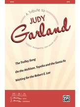 A Tribute to Judy Garland - Choral