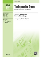 The Impossible Dream (from the musical <i>Man of La Mancha</i>) - Choral