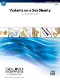Variants on a Sea Shanty - Concert Band