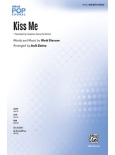 Kiss Me - Choral