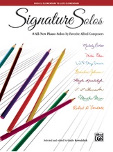 Signature Solos, Book 2: 8 All-New Piano Solos by Favorite Alfred Composers - Piano