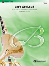 Let's Get Loud - Concert Band