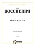 Boccherini: Three Sonatas for Cello and Piano - String Instruments