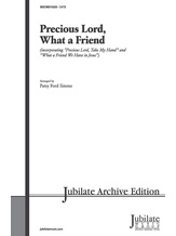 Precious Lord, What a Friend - Choral