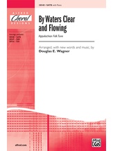 By Waters Clear and Flowing - Choral
