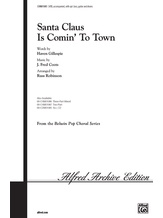 Santa Claus Is Comin' to Town - Choral