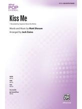 Kiss Me - Choral