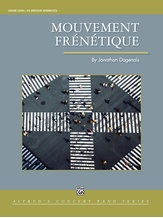 Mouvement Frénétique - Concert Band