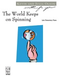 The World Keeps on Spinning - Piano