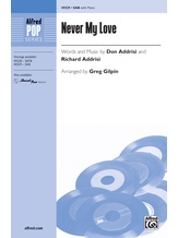 Never My Love - Choral