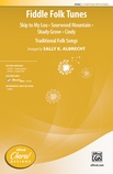Fiddle Folk Tunes - Choral