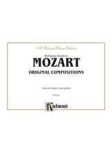 Mozart: Original Compositions for Four Hands - Piano Duets & Four Hands