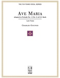 Ave Maria, For Low Voice and Piano - Piano/Vocal