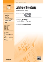 Lullaby of Broadway (and "Forty-Second Street") - Choral