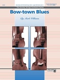 Bow-town Blues - String Orchestra