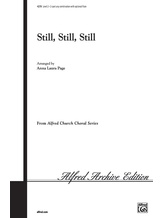 Still, Still, Still - Choral