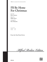 I'll Be Home for Christmas - Choral