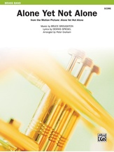 Alone Yet Not Alone (from the Motion Picture Alone Yet Not Alone) - Brass Band