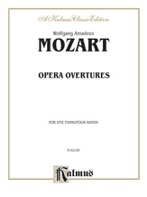 Mozart: Opera Overtures (Arrangements) - Piano Duets & Four Hands