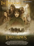 In Dreams (from The Lord of the Rings: The Fellowship of the Ring) (featured in "The Breaking of the Fellowship") - Piano/Vocal/Chords