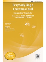 Ev'rybody Sing a Christmas Carol - Choral