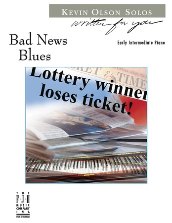 Bad News Blues - Piano