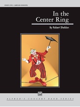 In the Center Ring - Concert Band