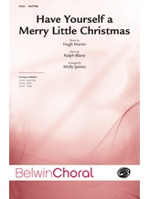 Have Yourself a Merry Little Christmas - Choral