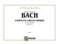 Bach: Complete Organ Works, Volume VIII - Organ