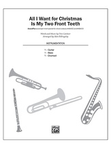 All I Want for Christmas Is My Two Front Teeth - Choral Pax
