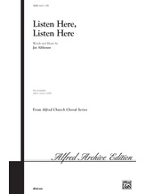 Listen Here, Listen Here - Choral
