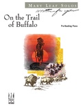 On the Trail of Buffalo - Piano