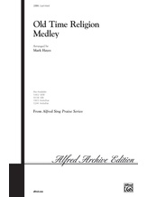 Old Time Religion Medley - Choral
